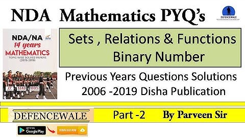 SETS , RELATIONS & FUNCTIONS || NDA MATH PYQ || PART-2 ||  NDA MATH DISHA PUBLICATION SOLUTION