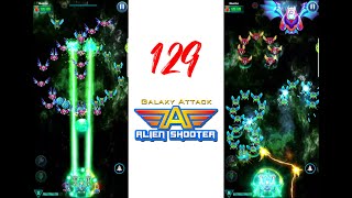 WALKTHROUGH Level 129 Alien Shooter [Campaign] Galaxy Attack: Best Arcade Shoot up Game Mobile screenshot 5