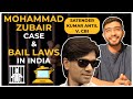 Mohammad zubair case and bail reforms in india i satender kumar antil v cbi i keshav malpani