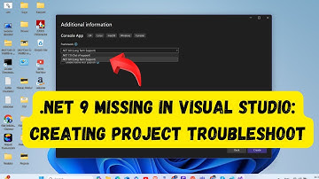 .NET 9 Missing in Visual Studio: Creating Project Troubleshoot