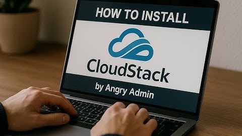 🔥 How to Install Apache CloudStack in 2025 | Step-by-Step by Angry Admin 🔥#cloudstack