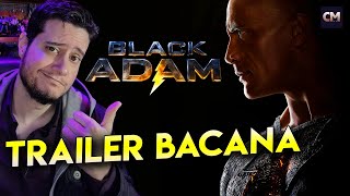 ADÃO NEGRO (Black Adam) | Trailer, Reação e Comentários