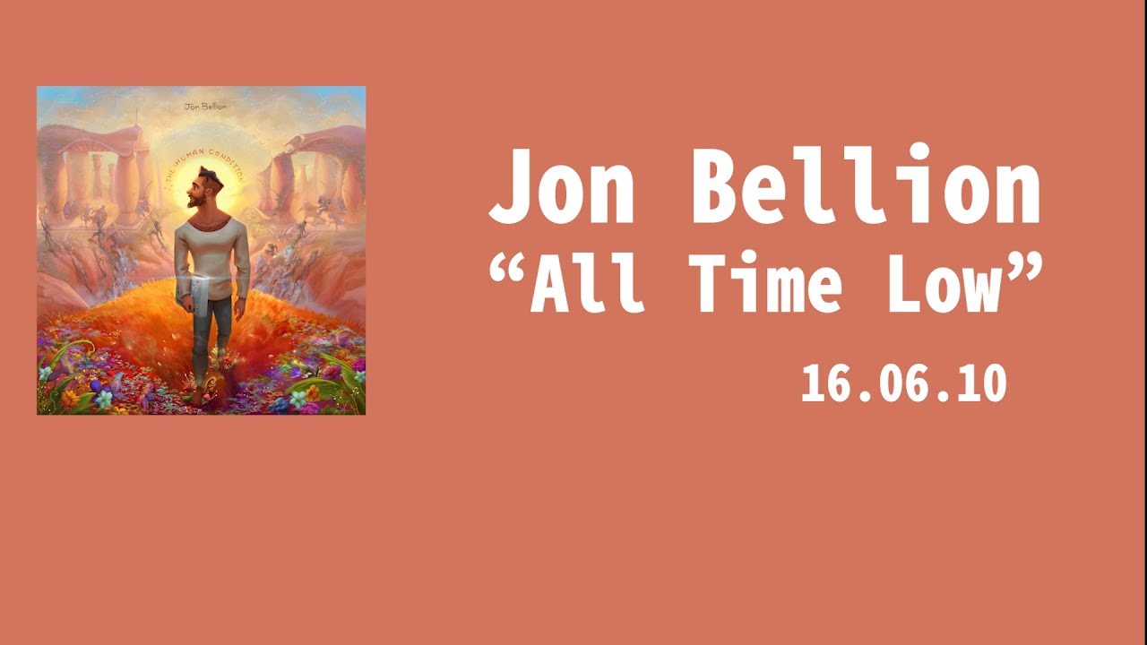 Jon Bellion All Time Low Lyrics