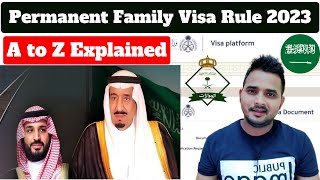 Saudi Permanent Family Visa Rule 2023 | Permanent Family visa Saudi Arabia | Permanent Family Visa