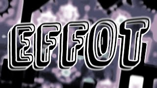 (Mobile) Effot by Ozpectro Complete (Insane Demon)
