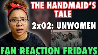 The Handmaid's Tale Season 2 Episode 2: "Unwomen" Reaction & Review | Fan Reaction Fridays