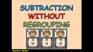 SUBTRACTION WITHOUT REGROUPING|| by Teacher Melin Solve Subtraction Problems Without Regrouping Stress
