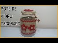 Pote de Vidro Decorado Com Corda De Sisal | POTE DE VIDRO DECORADO