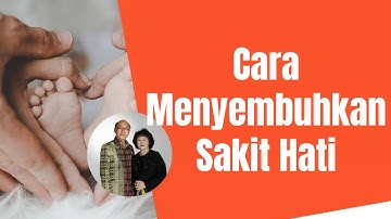 Daniel Alexander - "CARA MENYEMBUHKAN SAKIT HATI"
