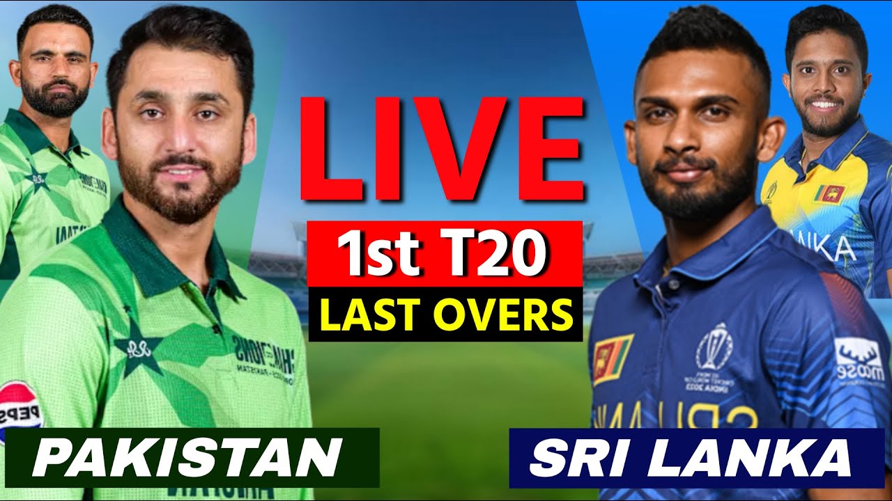 PAK vs SL Live – 1st T20 Match | Pakistan vs Sri Lanka Live Cricket Match Today, Scores & Commentary