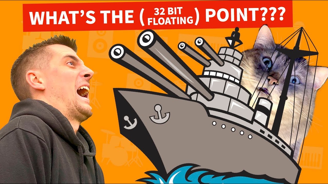 32-Bit Floating Point Recording | Don't Set, Just Forget! - YouTube