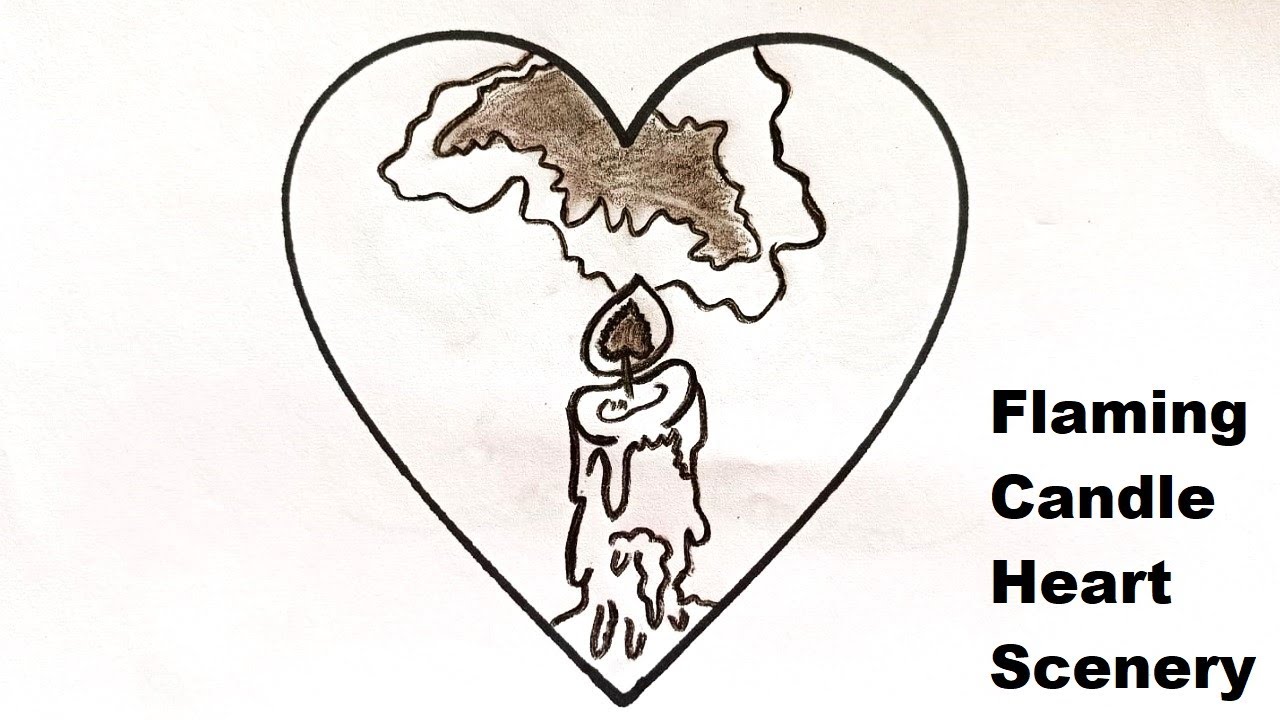 HEART SCENERY CANDLE DRAWING HOW TO DRAW FLAMING CANDLE YouTube