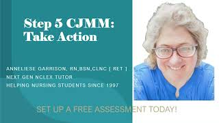 Part 5 Clinical Judgment Measurement Model Question Sample: Take Action #nextgennclex
