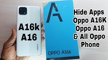 How to Hide Apps in Oppo A16K / Oppo A16 / Oppo Phone.
