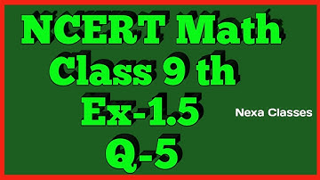 Class 9th,Ex-1.5, Q 5 (NUMBER SYSTEM) CBSE NCERT