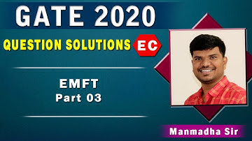 GATE 2020 I Electronics I EMFT I Question Paper Discussion I Part 03