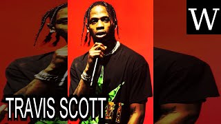 TRAVIS SCOTT - WikiVidi Documentary
