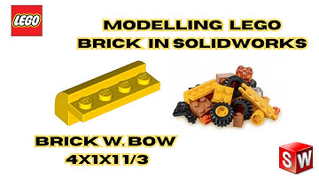 #11 BRICK W. BOW 4X1X1 1/3 - BUILDING LEGO in SOLIDWORKS |💻 Modelling LEGO BRICK in solidworks