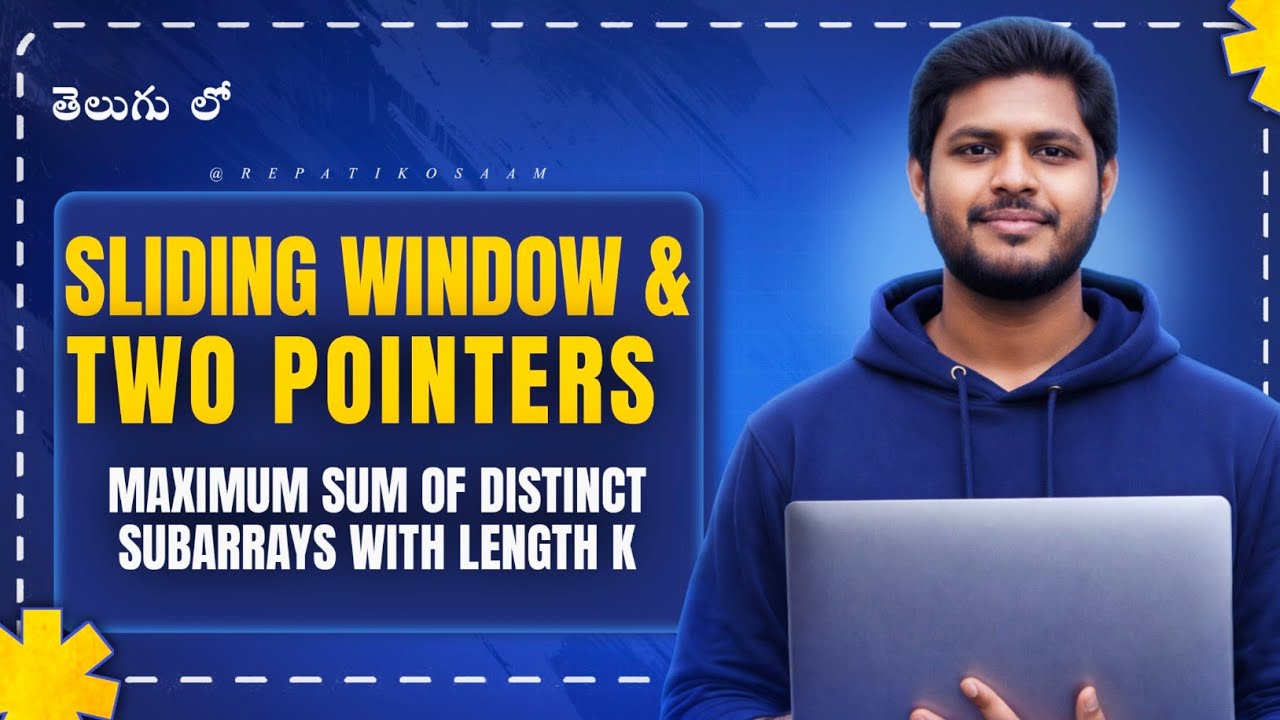 Maximum Sum of Distinct Subarrays With Length K 💡 | Sliding Window + Hashing Explained | DSA L29 🔥