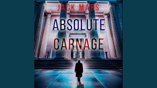 Chapter 109 - Absolute Carnage (A Jake Mercer Political Thriller—Book Twenty)