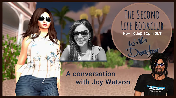 The Second Life Book Club with Draxtor - Joy Watson