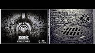 07. Persegui2 - D8K (Hardcore) J.del Toro Prod.