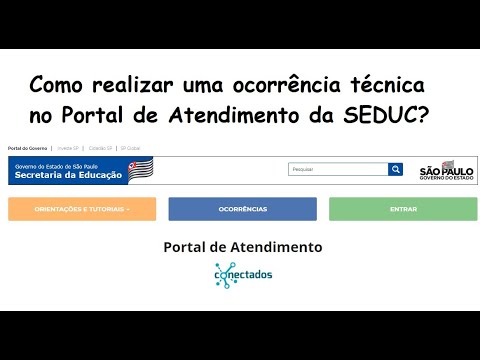 Como realizar uma Ocorrência na Central de Atendimento SEDUC