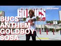 Goldboy sosa all day bucs anthem feat joeyy flashyy  drapex  goldtwinz