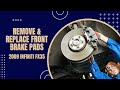 2009 Infiniti FX35 Remove &amp; Replace Front Brake Pads