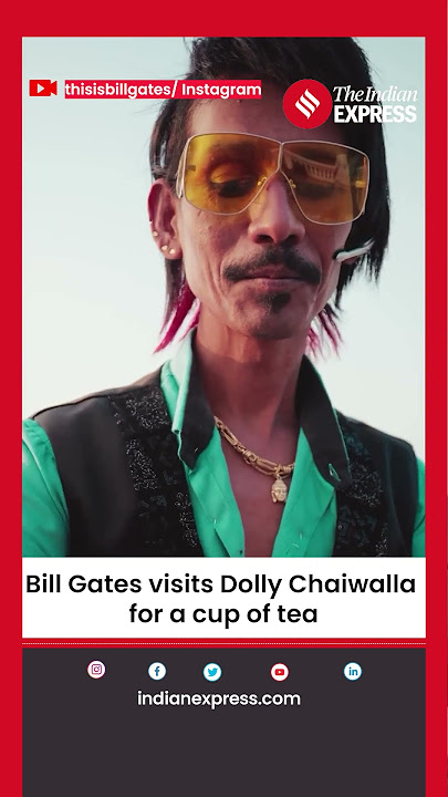 Bill Gates Visited Dolly Chaiwalla, Impressed by India's Innovation