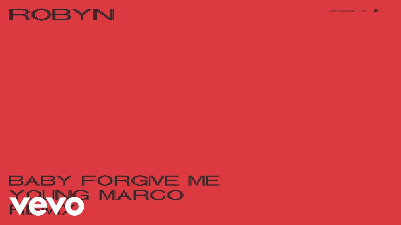 Watch Robyn - Baby Forgive Me (Young Marco Remix / Audio) on YouTube