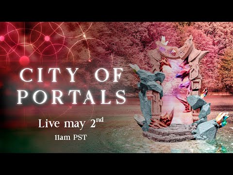 City of Portals | BEAR NO WEAPONS and STAY A-LIVE!