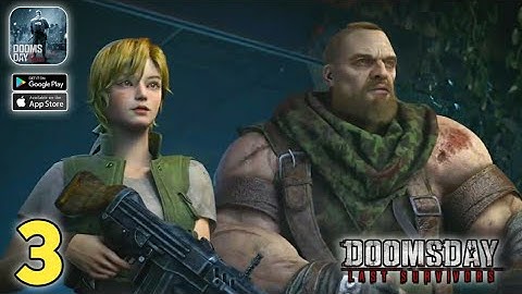 Doomsday: Last Survivors Gameplay Part 3 (Android,iOS)