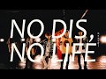 NO DIS,NO LIFE. - ReVision of Sence MV (2017.11.15全国発売&quot;ディスられる勇気&quot;収録)