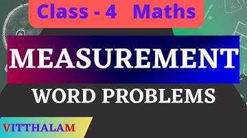 Measurement # Word Problems # Class 4