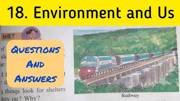 5th Std - Evs 1 - Chapter 18 Environment and Us questions answers exercise - Maharashtra board