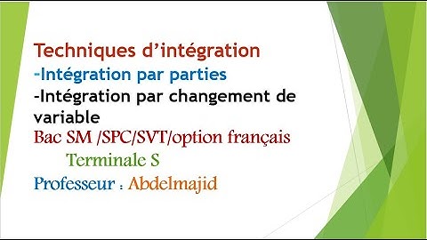Calcul intégral 2SPC/Cours/  Exemples (suite) /Solutions Exercice 1/ 2SPSF/2SVT/Terminale S