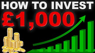 How To Invest £1000 | 3 Ways To Invest £1000 In 2021 UK