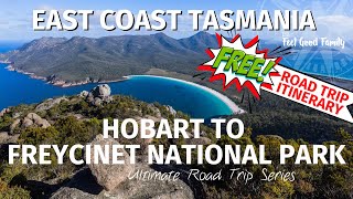 Free Camp East Coast Tasmania + Freycinet National Park + Maria Island