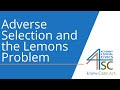 Adverse Selection and the Lemons Problem Quiz