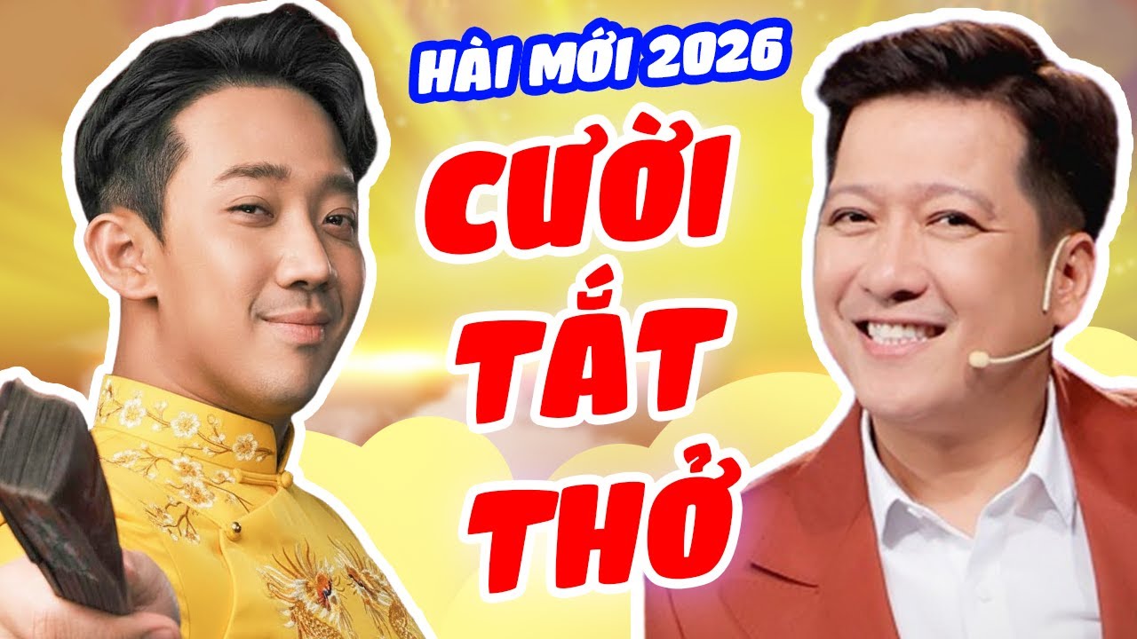Cười Tắt Thở Với Hài Đi Tìm Thỏ Ơi | Gala Hài Tết 2026 Trấn Thành, Trường Giang, Thu Trang Tiến Luật