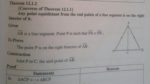 theorem # 2|any point equidistant from the end points of the line segment lies on..|class 9th maths