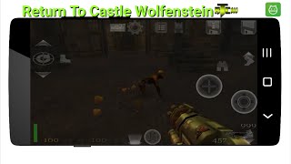 Return  To Castle Wolfenstein en Español para Android 2016
