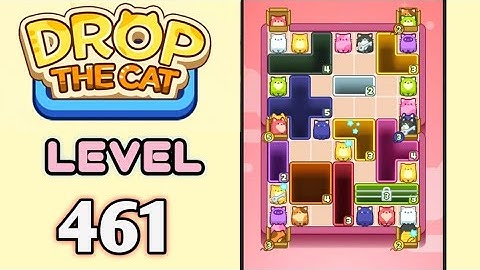 Drop the Cat! Level 461 Walkthrough