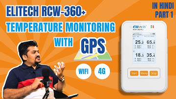 RCW-360 PLUS Elitech Wireless Temperature and Humidity Data Logger Ft. Raj Kanabar l Radical TechArt
