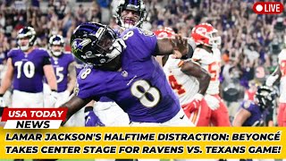 Lamar Jackson's Halftime Distraction: Beyoncé Takes Center Stage for Ravens vs. Texans Game!