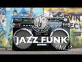 JAZZ FUNK Vol.2 : The Incredible Jazz Funk Music You Need to Hear!