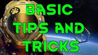 BASIC TIPS & TRICKS Hardspace Shipbreaker 1.0 Tutorial Guide