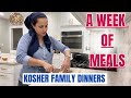 Family dinners a week of meals what we eat in a week kosher orthodox jewish quick and easy meals