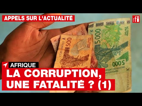 Vidéo: Pourquoi La Corruption Est-elle Endémique?